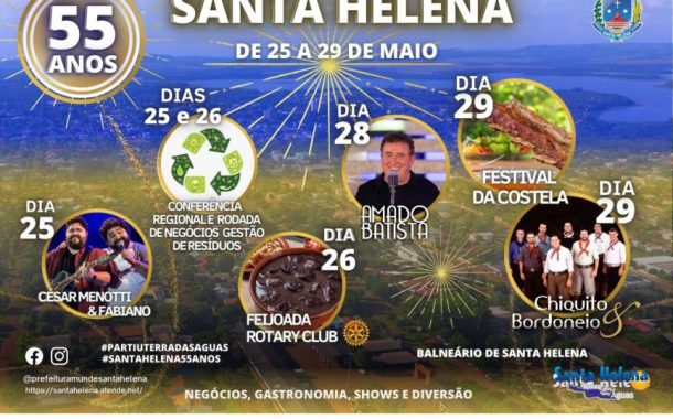 Shows, gastronomia e negócios vão marcar as comemorações dos 55 anos de Santa Helena