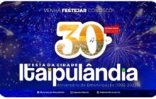 Venha participar das festividades de aniversário de 30 anos de Itaipulândia
