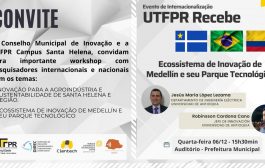 Pesquisadores de Medellín participam de evento sobre inovação promovido pelo município e UTFPR de Santa Helena