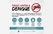 Saúde de Santa Helena reforça ações de combate à dengue e convoca comunidade para cuidar também