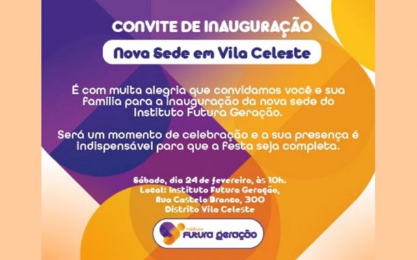 Atenção famílias do Distrito de Vila Celeste, a partir deste sábado (24), o Instituto Futura Geração, passará a atender em sua comunidade, através do Programa EDUCA MAIS
