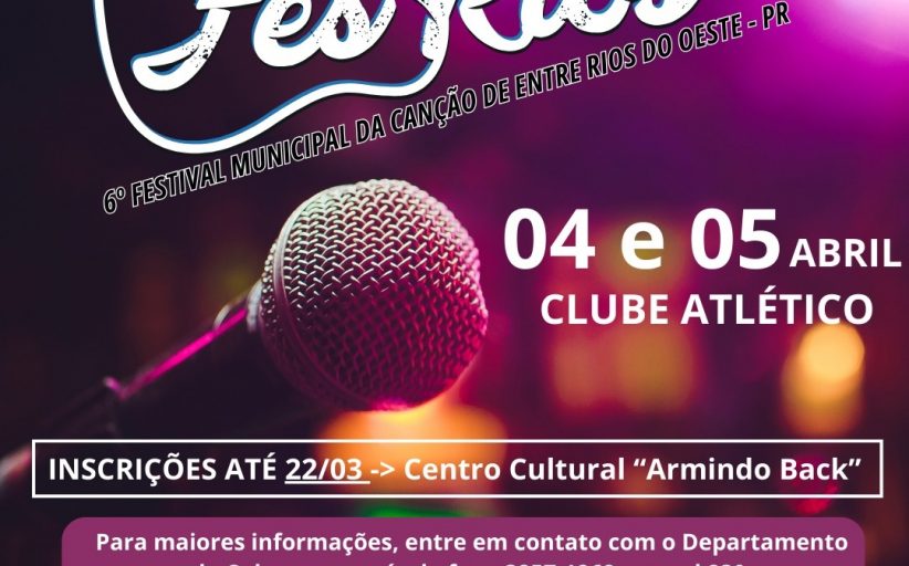 Inscrições para o 6º Festival Municipal da Canção de Entre Rios do Oeste encerram nesta sexta-feira